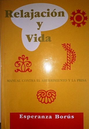 RELAJACIÓN Y VIDA, DE ESPERANZA BORÚS