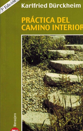 libroPractica del camino interior, de Karlfried Dúrckheim